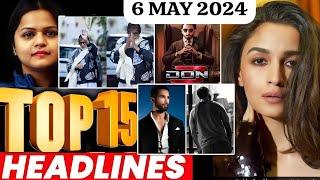 Top 15 Big News of Bollywood    6th may 2024  Shahrukh Khan Chandu Champion Jolly LLB 3