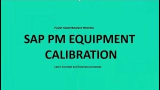 SAP PM - Equipment Calibration