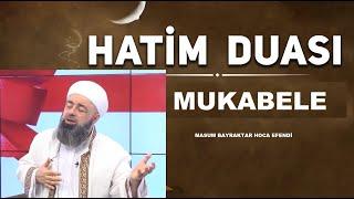 Hatim Duası Mukabele  Masum Bayraktar Hocaefendi