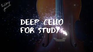 3 hours of deep cello music for study work meditation and sleep