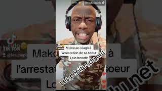 arrestation lolo. beauté makosso parle fort