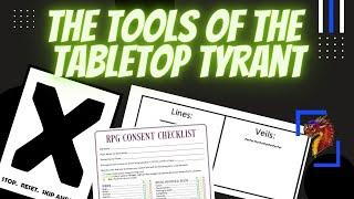 Declaring War on Tyrannical RPG Safety Tools