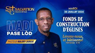 Madi Pase Lòd  Salvation Church of God  07302024  Pasteur Malory Laurent