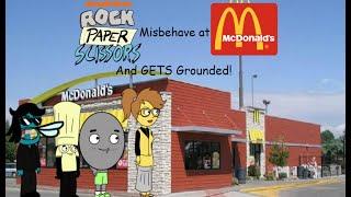 Rock Paper Scissors misbehave at McDonaldsGrounded