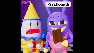 NORMAL vs PSYCHOPATH 1 - THE AMAZING DIGITAL CIRCUS TADC  GHS ANIMATION