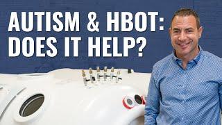 Managing Autism Symptoms The Role of Hyperbaric Oxygen Therapy
