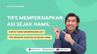 Tips Mempersiapkan ASI Sejak Hamil