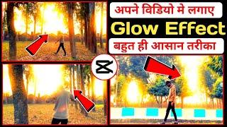 Capcut GLOW Effect Video Editing  Capcut Glow Effect  Glow Effect Capcut  Capcut Video Editing 