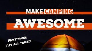 Make Camping Awesome