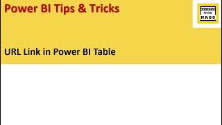 URL Link in Power BI Table Visual - Power BI Desktop Tips and Tricks 46100