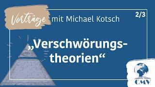 Verschwörung - Vortragsreihe mit Michael Kotsch 23