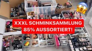 Über 85% meiner XXXL SCHMINKSAMMLUNG AUSSORTIERT