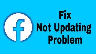 How To Fix Facebook Lite Not Updating Problem