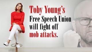 Free Speech Union to fight off mob attacks