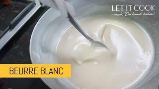 Beurre Blanc  Klassische weiße Buttersauce