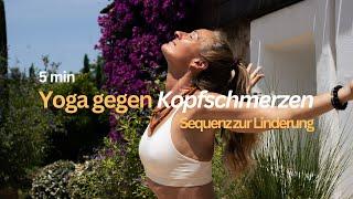 Yoga gegen Kopfschmerzen Eine kurze Sequenz zur Linderung