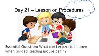 Day 21 Lesson on Procedures Reading Workshop – First 20 Days Gr. 3-6