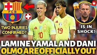 OFFICIAL BARCELONA HAS CONFIRMED THIS TRAGEDY NOW YAMAL AND OLMO INJURED? BARCELONA NEWS TODAY