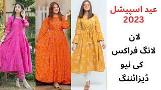 New lawn long frock designs 2023  Eid Special designing ideas