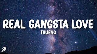 Trueno - REAL GANGSTA LOVE LetraLyrics