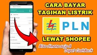 TERBARU & DAPAT CASHBACK Cara Bayar Listrik Lewat Shopee