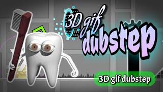 LAYOUT №131  3D gif dubstep - 3D gif dubstep  Geometry Dash 2.2