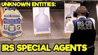 IRS SPECIAL AGENTS YES THEY’RE REAL - UNKNOWN ENTITIES EP. 2