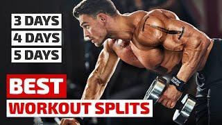 How to Build Your Best Workout Week - 3 Day 4 Day 5. Day Split