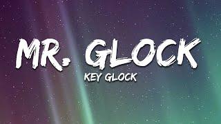 Key Glock - Mr. Glock Lyrics