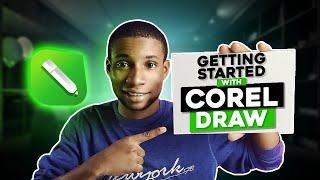 CORELDRAW TUTORIAL FOR BEGINNERS  GETTING STARTED WITH COREL DRAW  CORELDRAW EXPLAINED