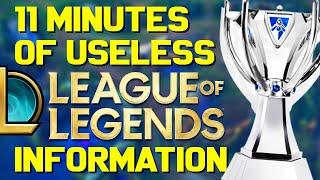 11 Minutes of Useless Information about League of Legends Worlds Edition