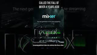 Predicted the Fall of Mixer 4 Years Ago