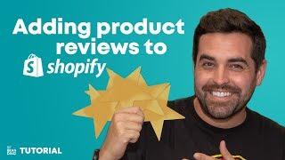 How to Add Product Reviews in Shopify