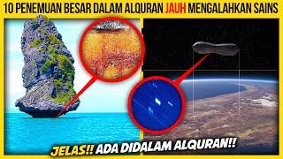 10 PENEMUAN BESAR DALAM AL QURAN JAUH MENDAHULUI SAINS