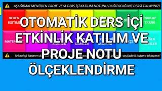 OTOMATİK DERS İÇİ ETKİNLİK KATILIM VE PROJE NOTU ÖLÇEKLENDİRME