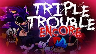 Triple Trouble Encore Tab-Mix V4  Vs. Sonic.exe UST