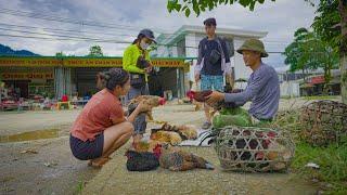 2 years living in the forest - First time bringing chicken to the market sold out in 5 minutes