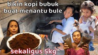 Bikin Kopi Bubuk Buat Menantu Bule Kesayangan   Making ground Coffee In Village