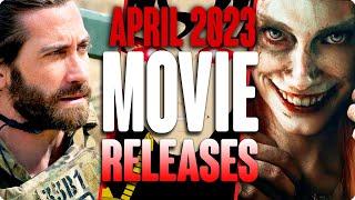 MOVIE RELEASES YOU CANT MISS APRIL 2023