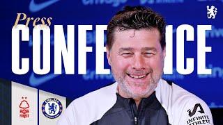 POCHETTINO  Nottingham Forest vs Chelsea Press Conference  Pre-match  100524  Chelsea FC