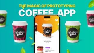 Figma Prototyping Magic Design a Modern Coffee App