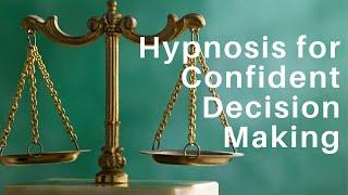 Hypnosis for Indecisiveness  Make Decisions Confidently