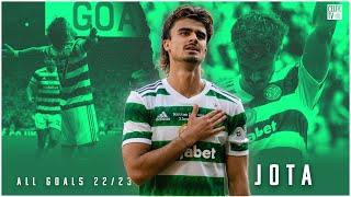 All Celtic Goals 202223  Jotas 15 goals for the Celts this season