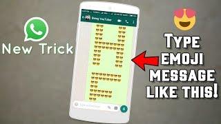 WhatsApp New Trick - How to WriteType emoji message on whatsapp