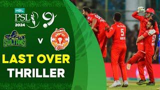 Last Over Thriller  Multan Sultans vs Islamabad United  Match 34  Final  HBL PSL 9  M1Z2U