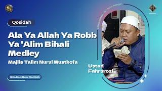 Qosidah Ala Ya Allah Ya Robb Ya Alim Bihali Medley - Nurul Musthofa  #Live 13 Mei 2023