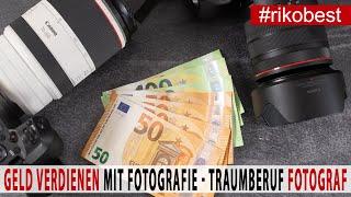 Geld verdienen mit der Fotografie  Traumberuf Fotograf  das solltest du unbedingt wissen 