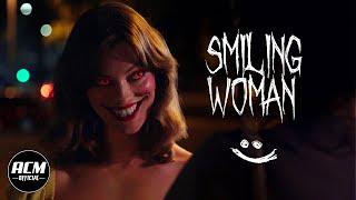 Smiling Woman  Short Horror Film