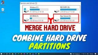 How to Merge Partition in Windows 1110 - Combine Hard Drive Partitions in Windows 10