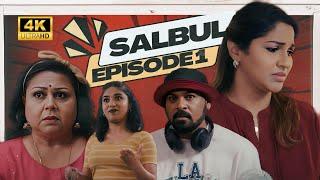 Salbul EP1 - Shattered Dreams  Tamil Web Series